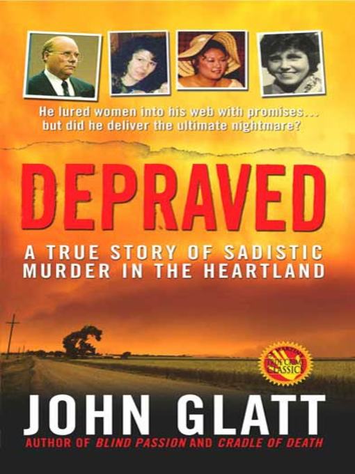 Title details for Depraved by John Glatt - Wait list
